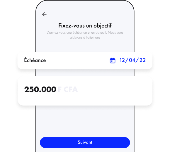 Définissez un objectif